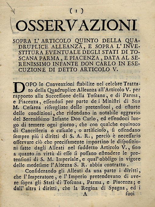 OSSERVAZIONI sopra l'articolo quinto della Quadruplice Alleanza, e sopra l'investitura …