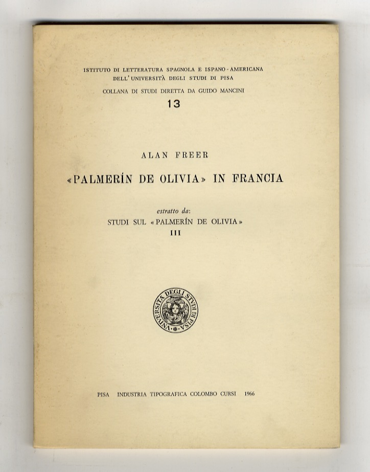 Palmerìn de Olivia in Francia. Estratto da Studi sul "Palmerìn …