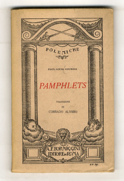 Pamphlets. Traduzione di Corrado Alvaro.