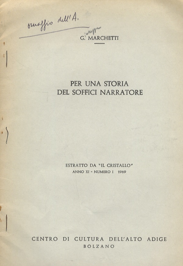 Par una storia del Soffici narratore. Estratto da "Il Cristallo" …