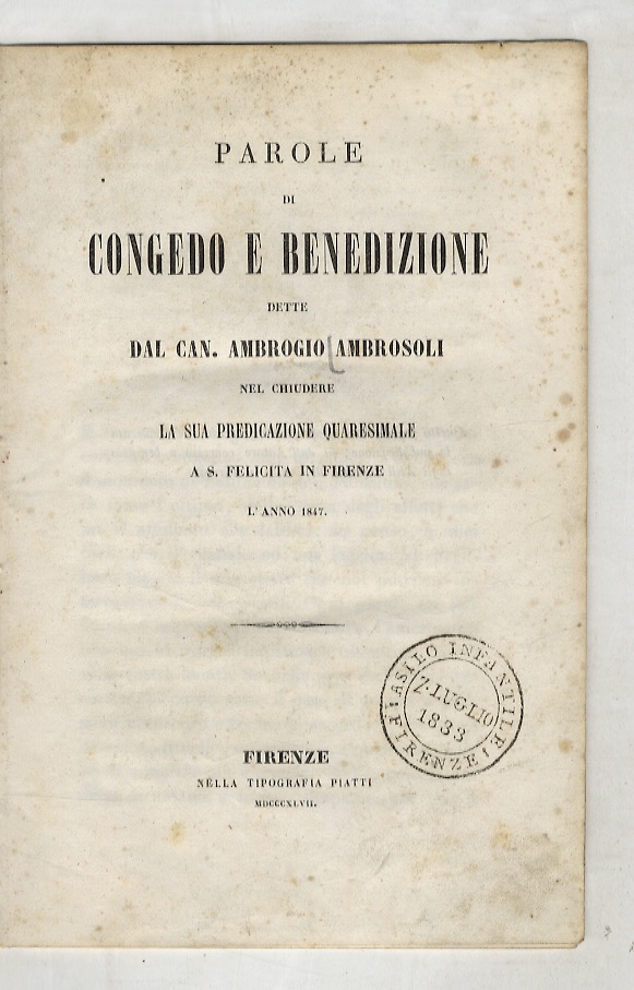 Parole di congedo e benedizione dette dal can. Ambrogio Ambrosoli …