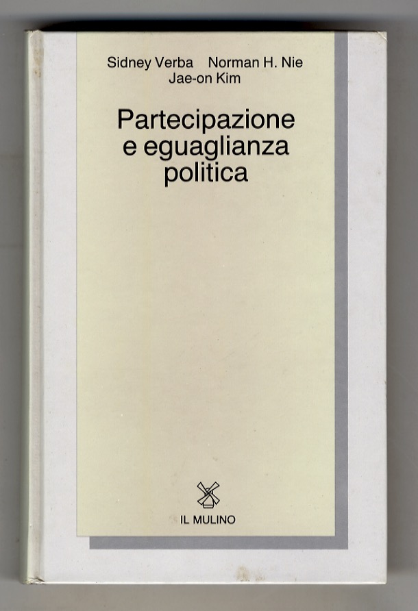 Partecipazione e eguaglianza politica. Un confronto fra sette nazioni.