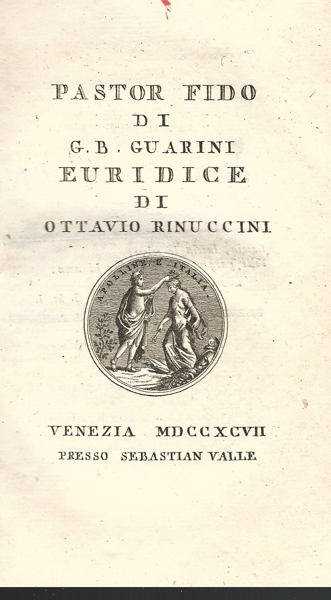 Pastor Fido (.) Euridice (.).
