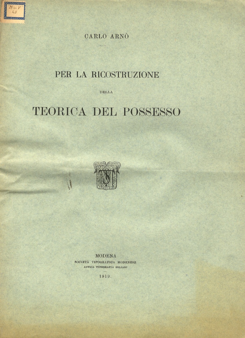 Per la ricostruzione della teorica del possesso.