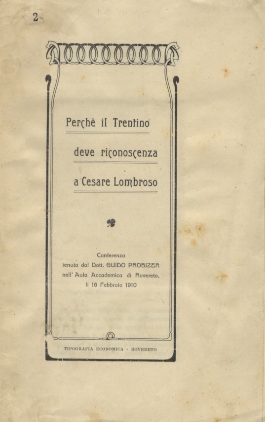 Perché il Trentino deve riconoscenza a Cesare Lombroso. Conferenza. (."sotto …