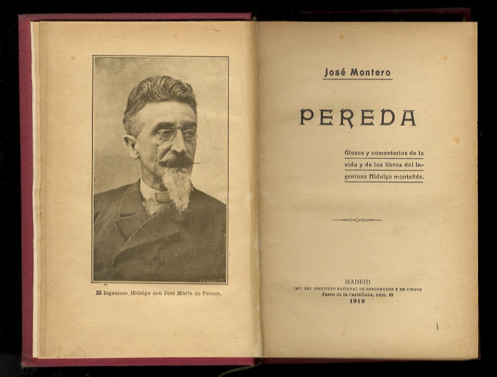 Pereda. Glasas y comentarios de la vida y de los …