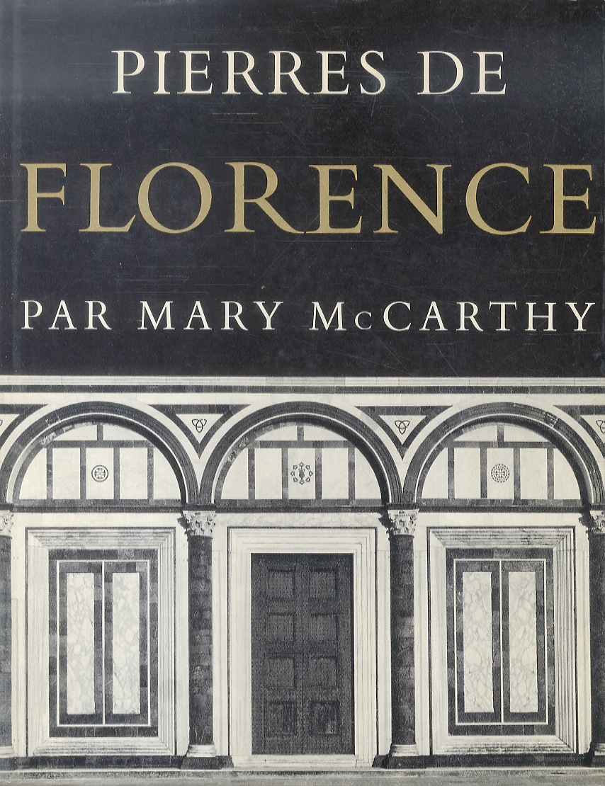 Pierres de Florence. Traduit de l'anglais par J. Houbart. Préface …