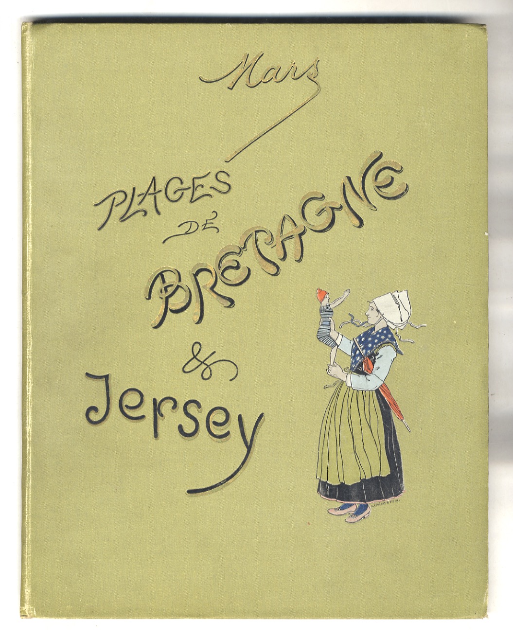 Plages de Bretagne & Jersey. Par Mars.