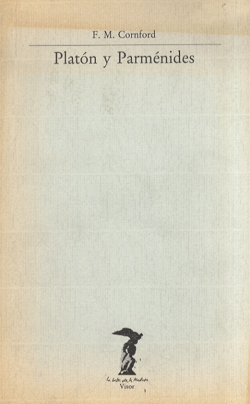 Platon y Parménides. Traduccion de francisco Giménez Garcia.