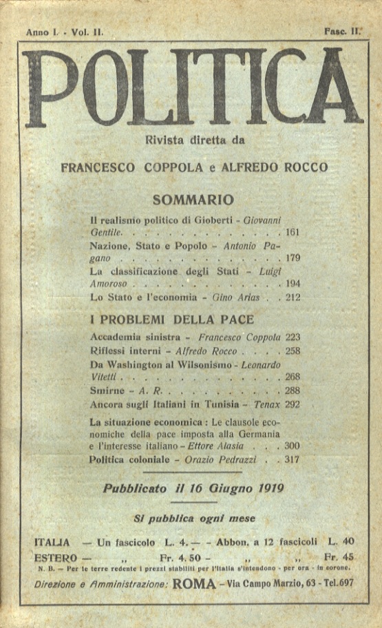 POLITICA. Rivista diretta da Francesco Coppola e Alfredo Rocco. Anno …