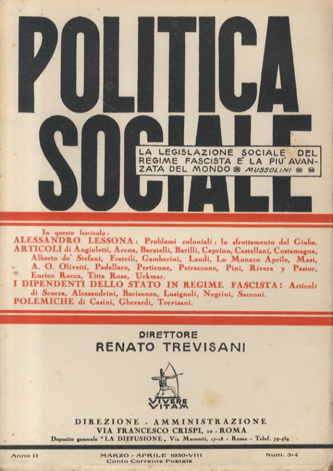 POLITICA sociale. Direttore Renato Trevisani. Anno II 1930, Num. 3/4. …