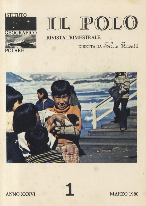 POLO (IL) Rivista trimestrale dell'Istituto Geografico Polare. Anno XXXVI N. …