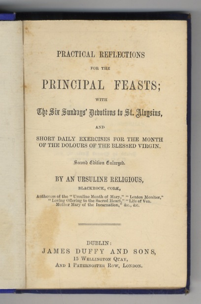 Practical Reflections for the Principal Feasts; with the Six Sundays' …
