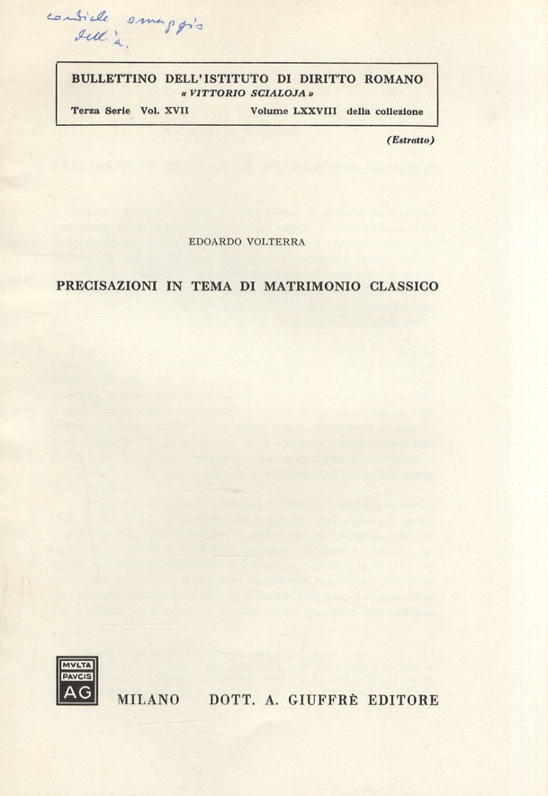 Precisazioni in tema di matrimonio classico. (Unito dello stesso): Sull'unione …