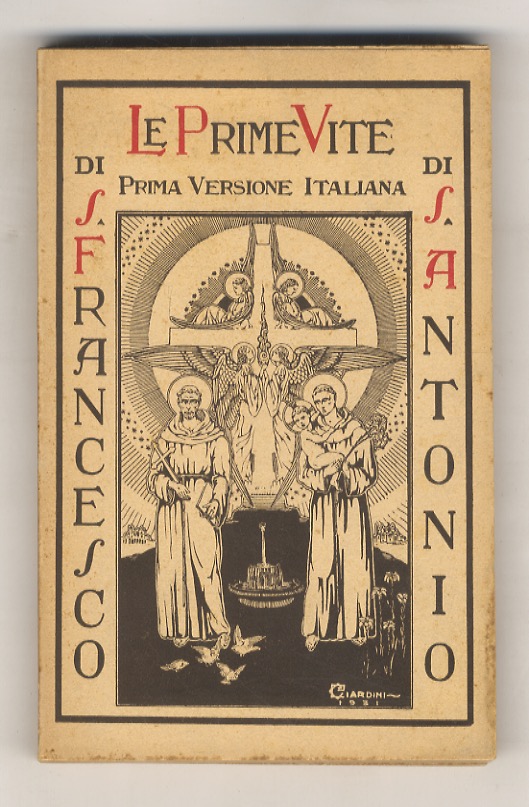 PRIME (LE) vite di s. Francesco e di S. Antonio. …