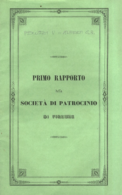 Primo Rapporto della Società Caritatevole di Patrocinio per i Liberati …