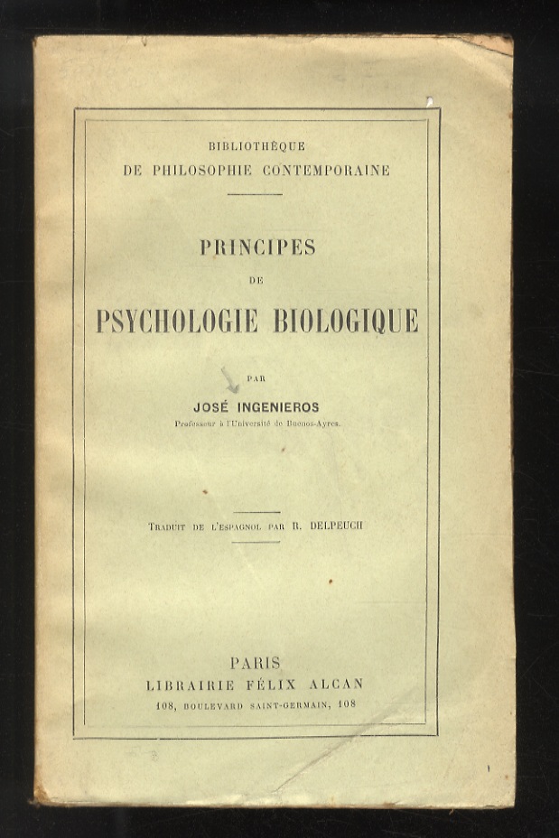 Principes de psychologie biologique [.]. Traduit de l'espagnol par R. …