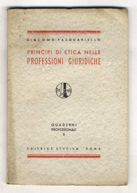 Principi di etica nelle professioni giuridiche.