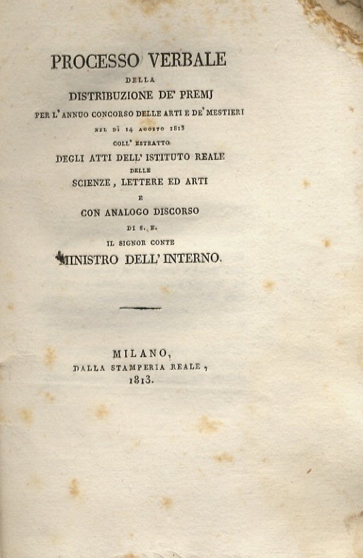 PROCESSO verbale della distribuzione de' premj per l'annuo concorso delle …