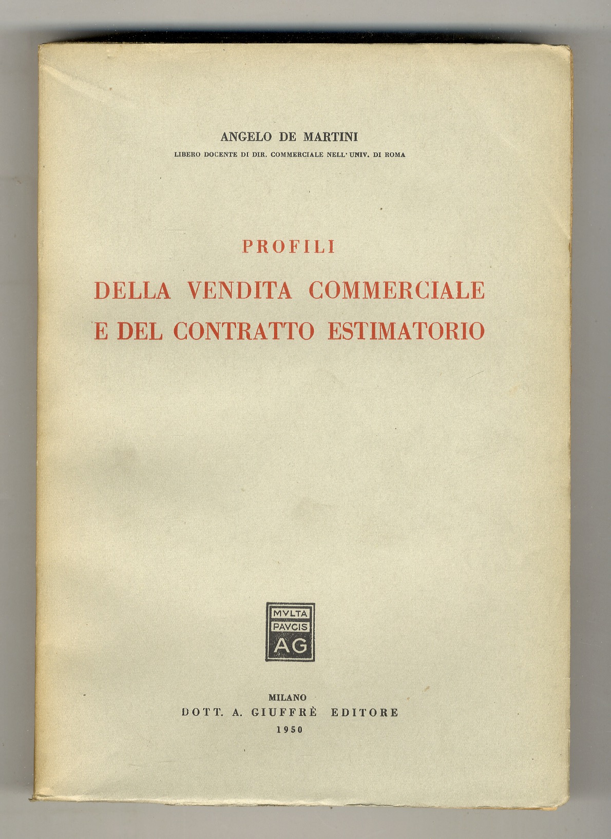 Profili della vendita commerciale e del contratto estimatorio.