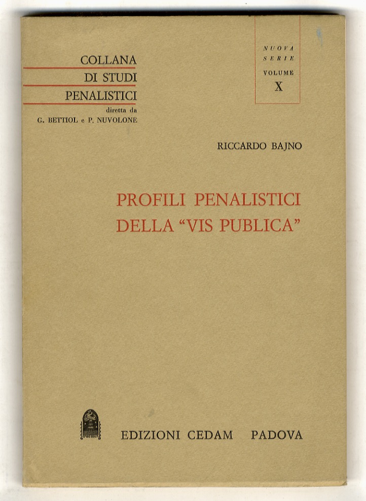 Profili penalistici della “vis publica”.