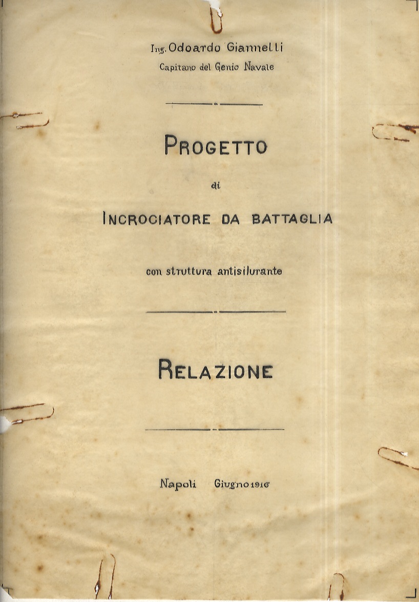 Progetto di incrociatore da battaglia con struttura antisilurante. [Vol. I:] …