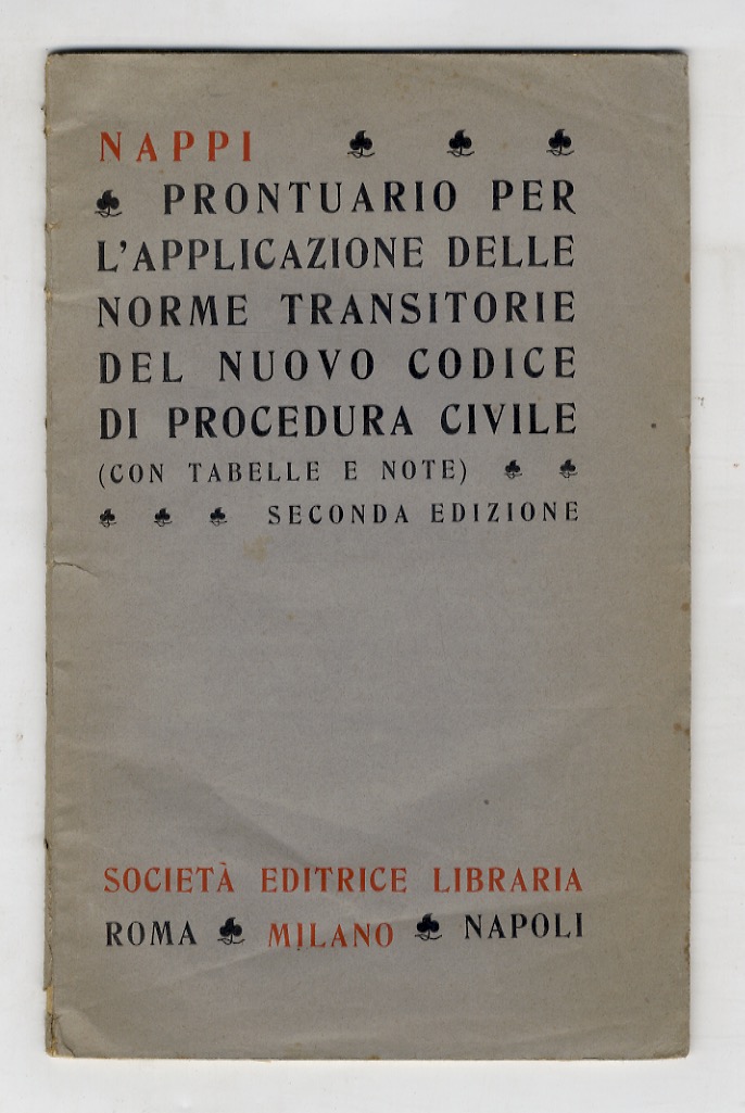 Prontuario per l'applicazione delle norme transitorie del nuovo codice di …
