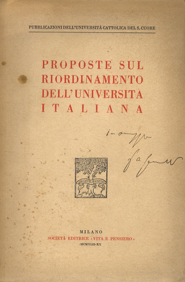 Proposte sul riordinamento dell'Università italiana.