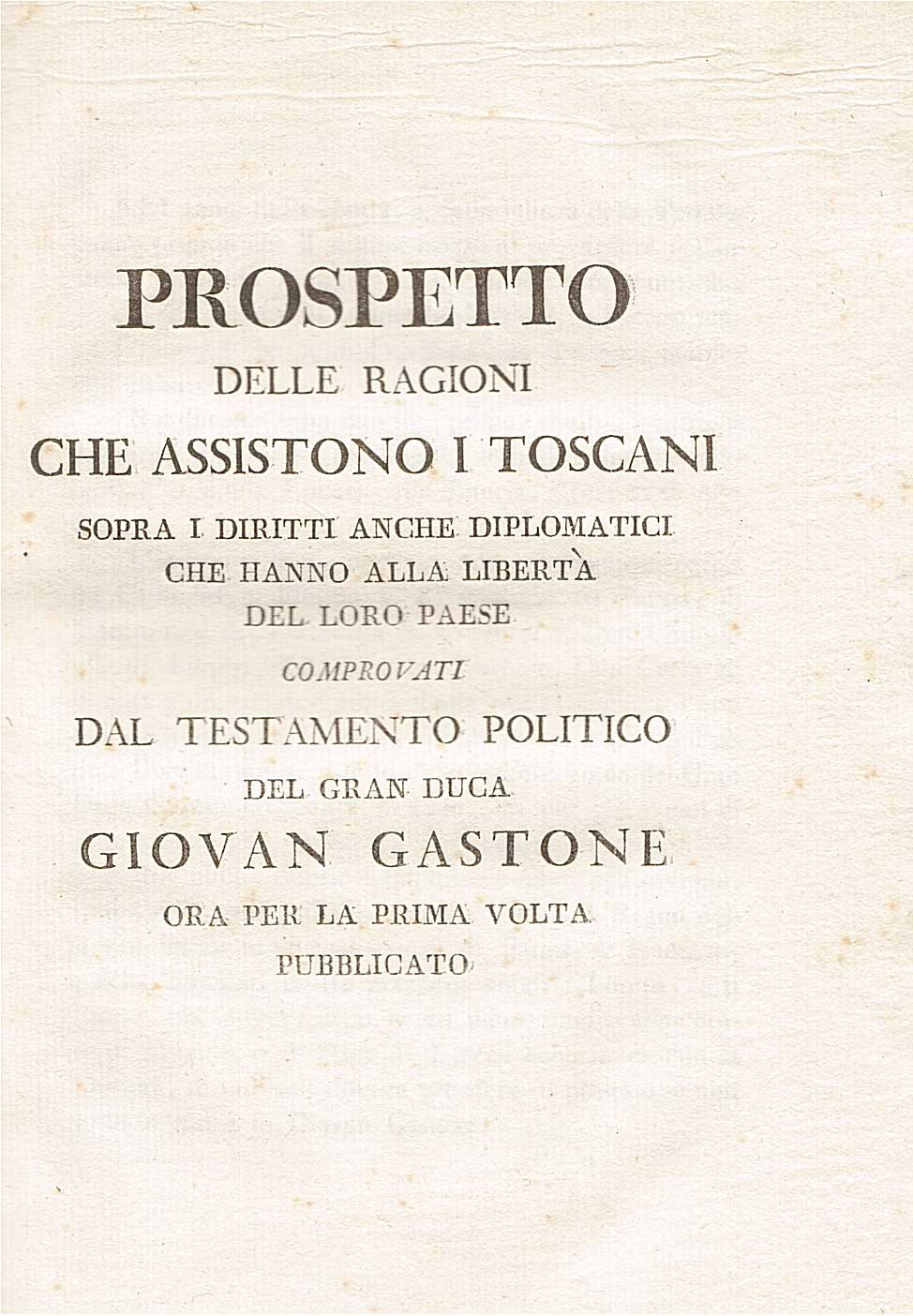 Prospetto delle ragioni che assistono i toscani sopra i diritti …