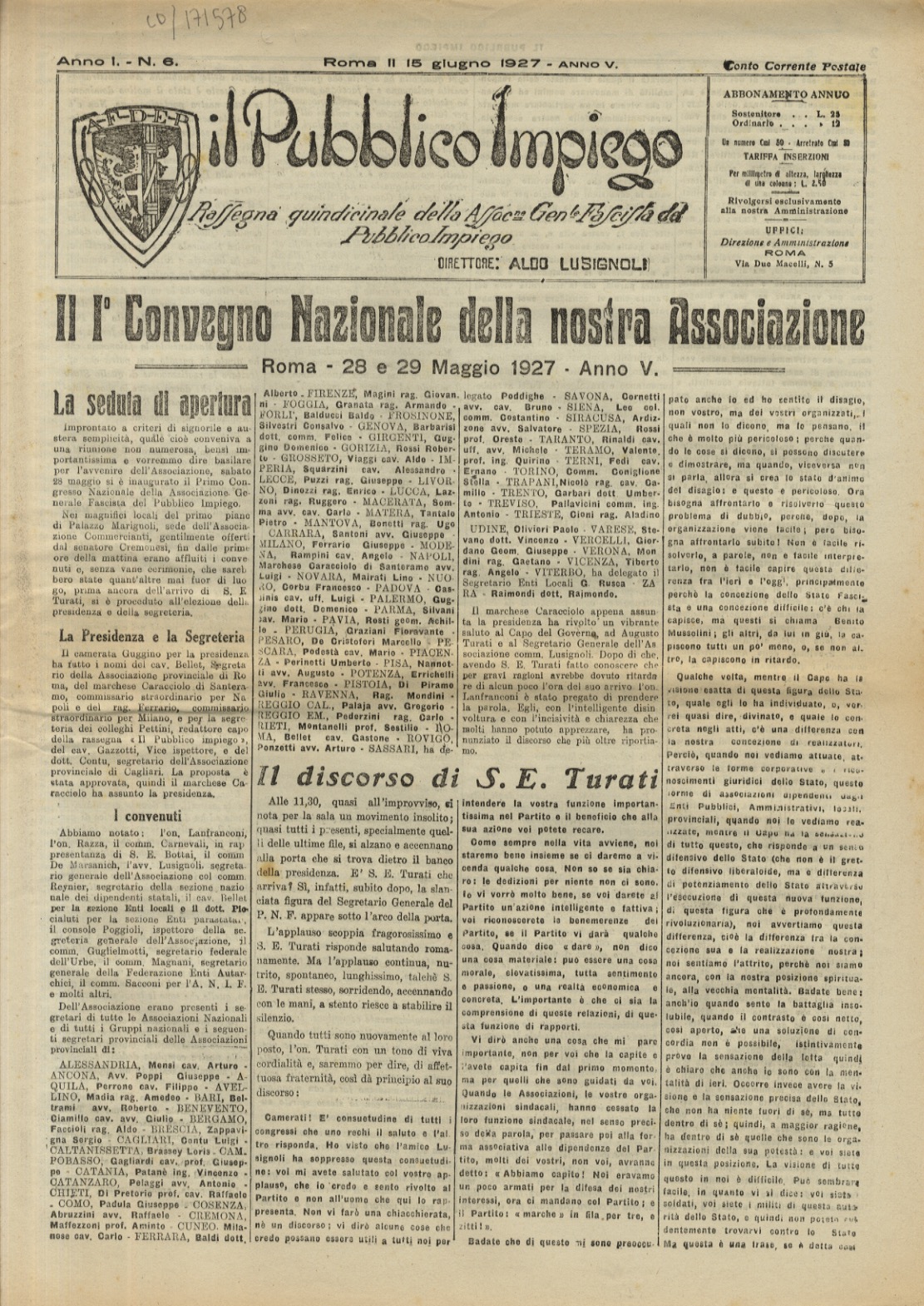 PUBBLICO (IL) Impiego. Rassegna quindicinale della Assoc. Gen.le Fascista del …