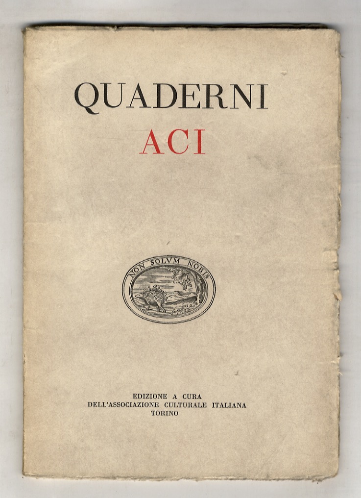 Quaderni ACI. I. Letteratura del dopoguerra. (G. B. Angioletti: Nuovi …