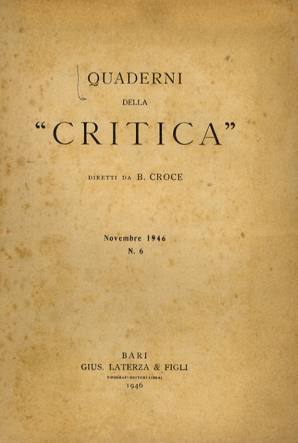 QUADERNI della "Critica", diretti da B. Croce. Novembre 1946. Fascicolo …
