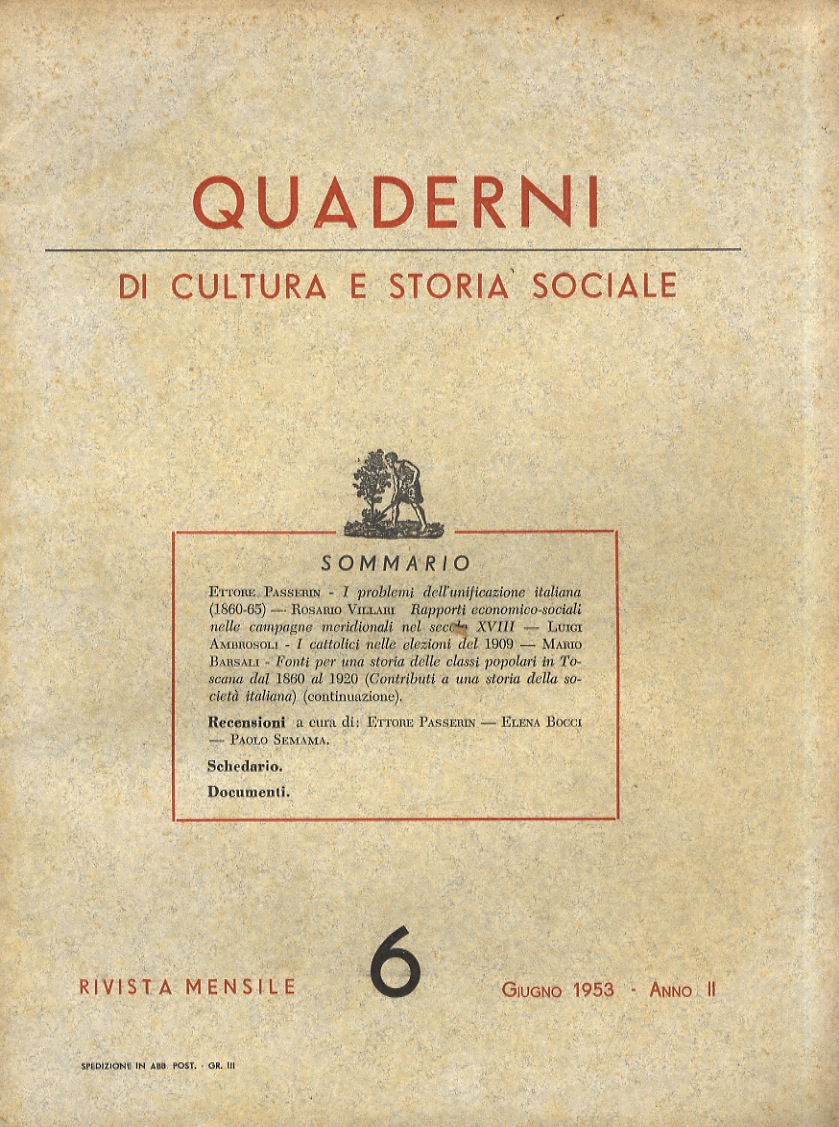 QUADERNI di cultura e storia sociale. Rivista mensile. Anno II. …