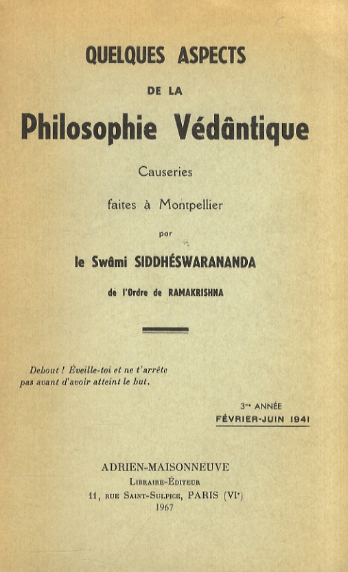 Quelques aspects de la philosophie Védântique. Causeries faites à Montpellier …