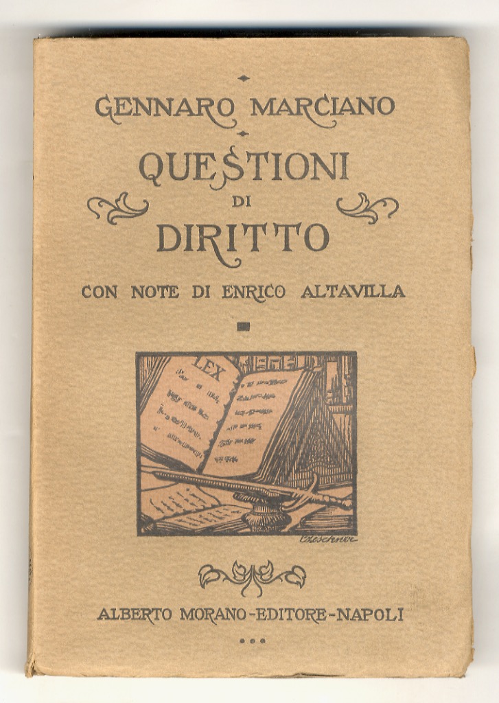 Questioni di diritto. Con note di Enrico Altavilla.