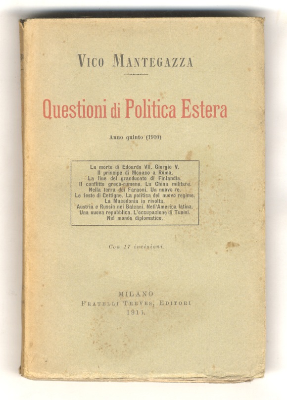 Questioni di politica estera. Anno quinto (1910). La morte di …