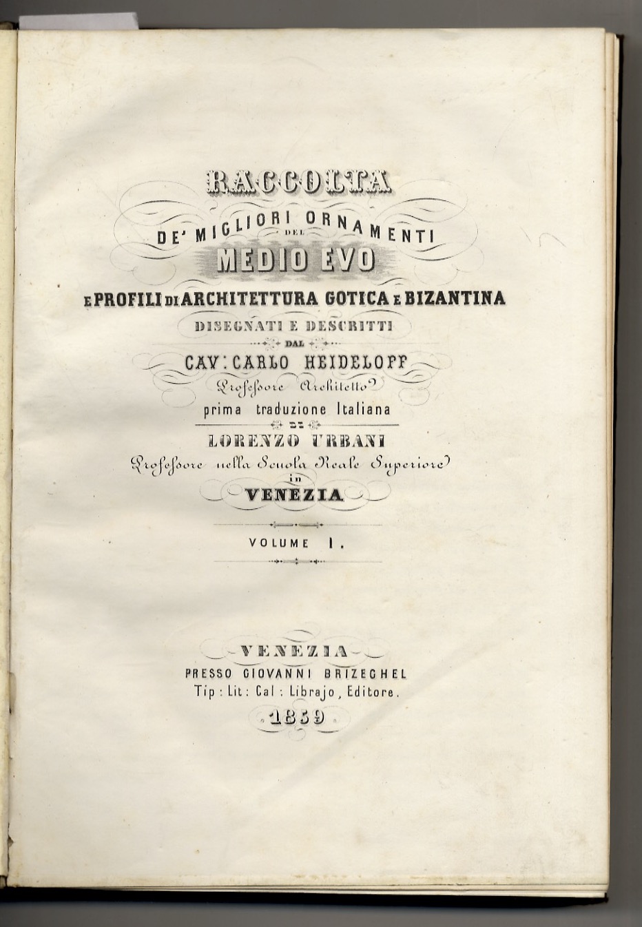 Raccolta de' migliori ornamenti del Medio Evo e profili di …