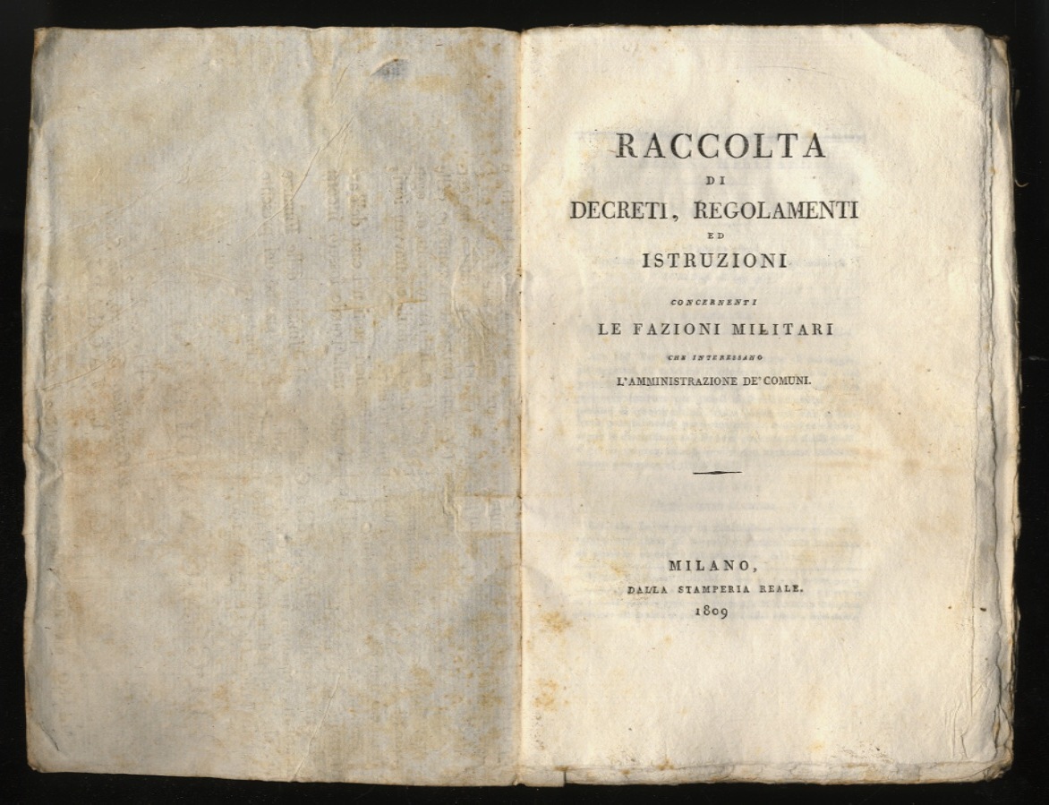RACCOLTA di Decreti, Regolamenti ed Istruzioni concernenti le fazioni militari …