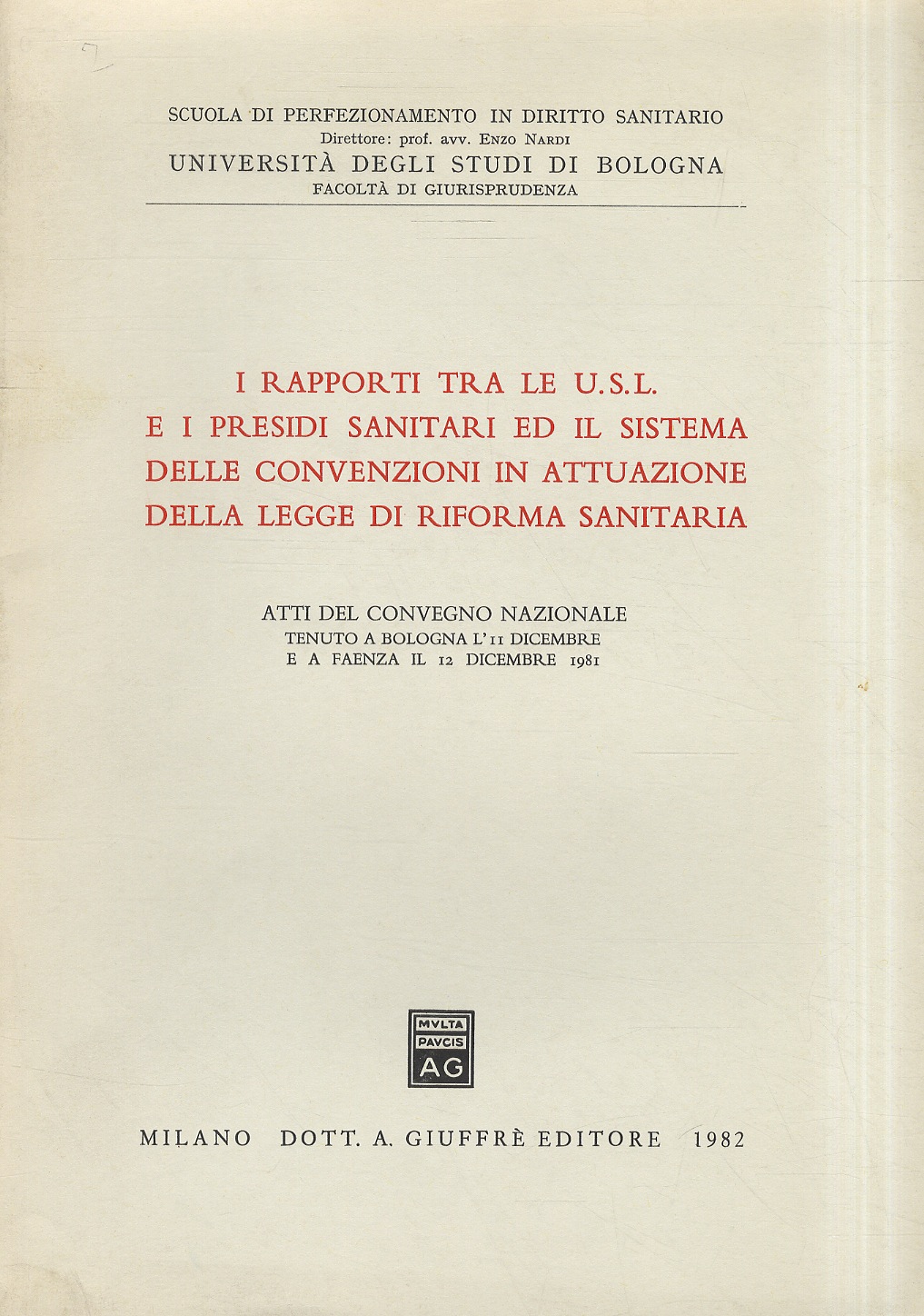 RAPPORTI (I) tra le U.S.L. e i presidi sanitari ed …