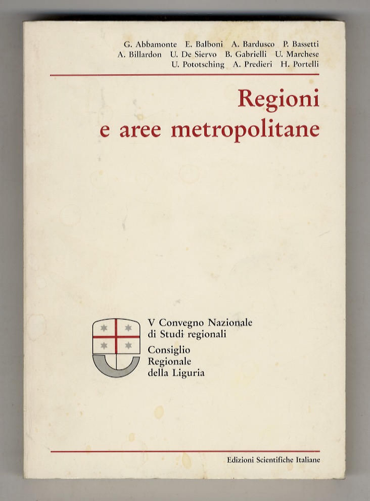 REGIONI e aree metropolitane. Atti del V Convegno Nazionale di …