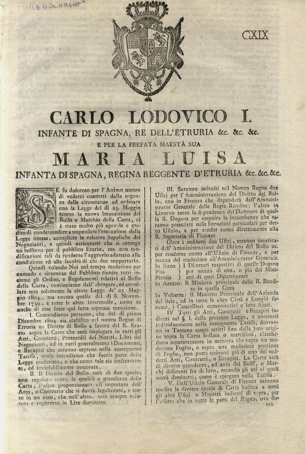 “Regolamento”. Carlo Lodovico I, Infante di Spagna, Re dell'Etruria, e …