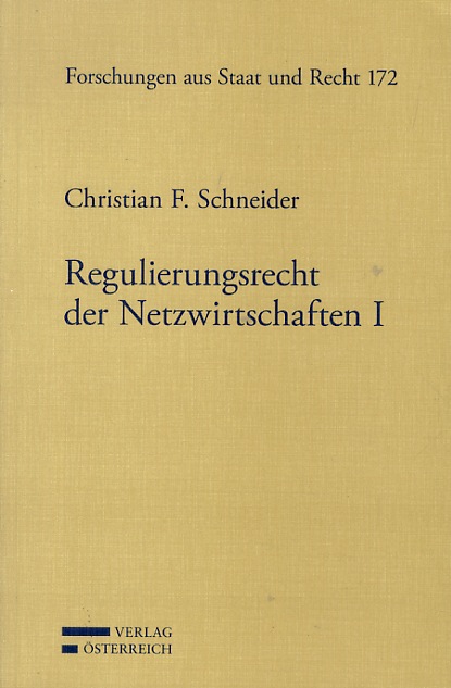 Regulierungsrecht der Netzwirtschaften.