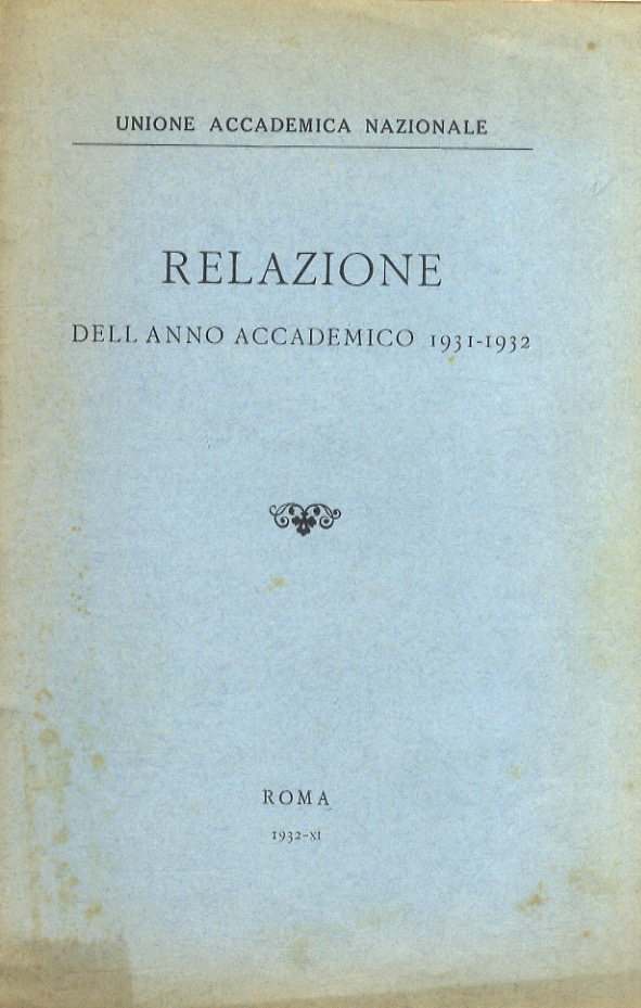 Relazione dell'anno accademico 1931-1932.