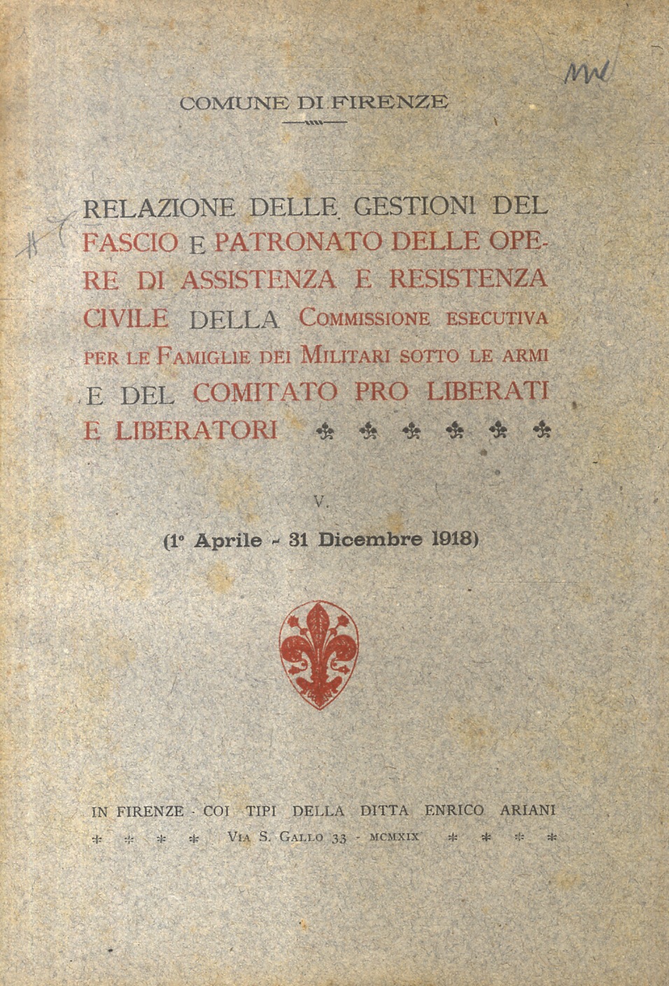 Relazione delle gestioni del Fascio e Patronato delle Opere di …
