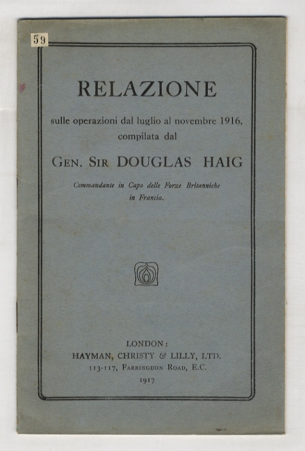 Relazione sulle operazioni dal luglio al novembre 1916 compilata dal …