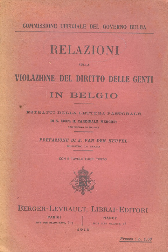Relazioni sulla violazione del diritto delle genti in Belgio. Estratti …