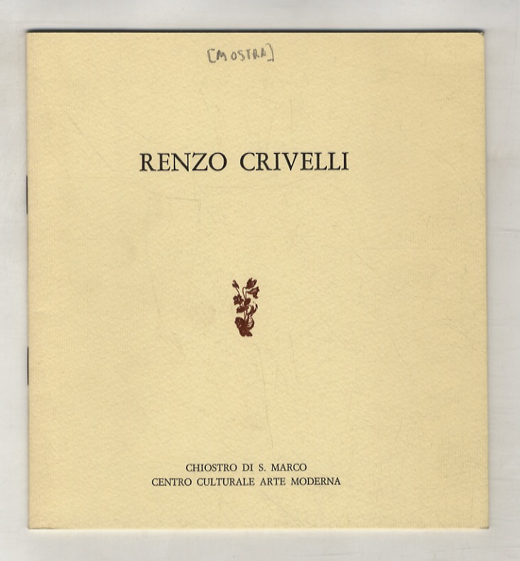 Renzo Crivelli. Dal 5 al 18 marzo 1983.