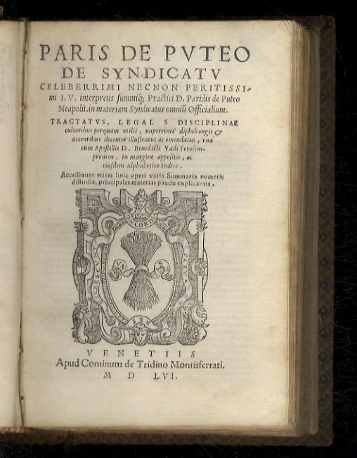 Repertorium tractatus de syndicatu celeberrimi [.] [Segue:] Paris de Puteo …
