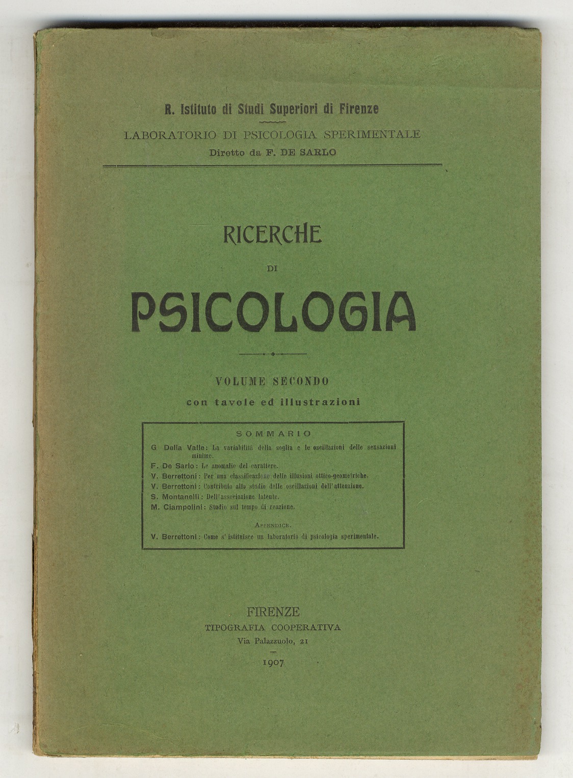 Ricerche di psicologia. Volume secondo. Volume secondo. Con tavole e …