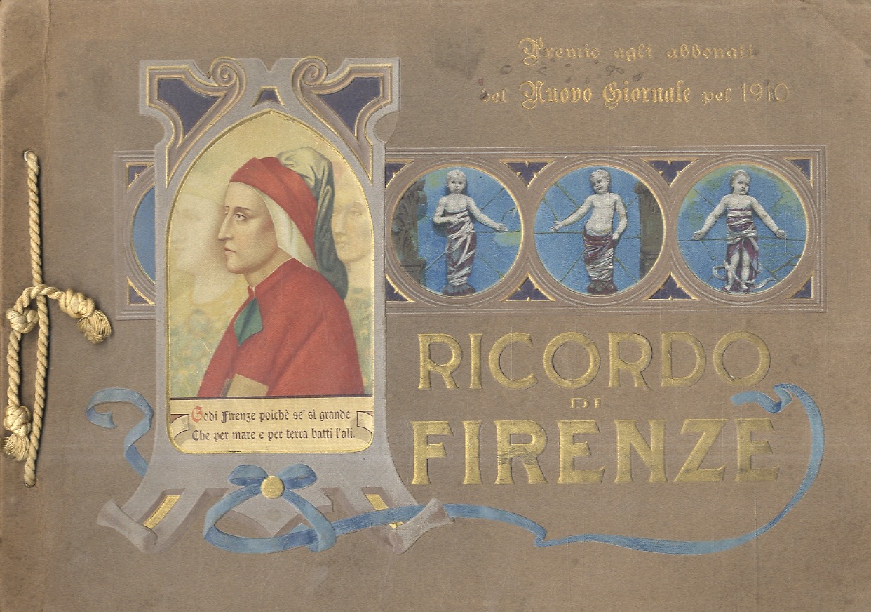 RICORDO di Firenze. Premio agli abbonati del Nuovo Giornale pel …